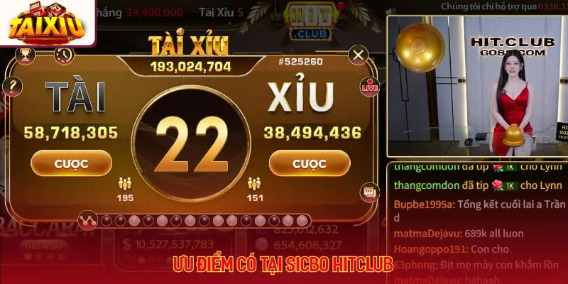 Ưu điểm có tại Sicbo Hitclub